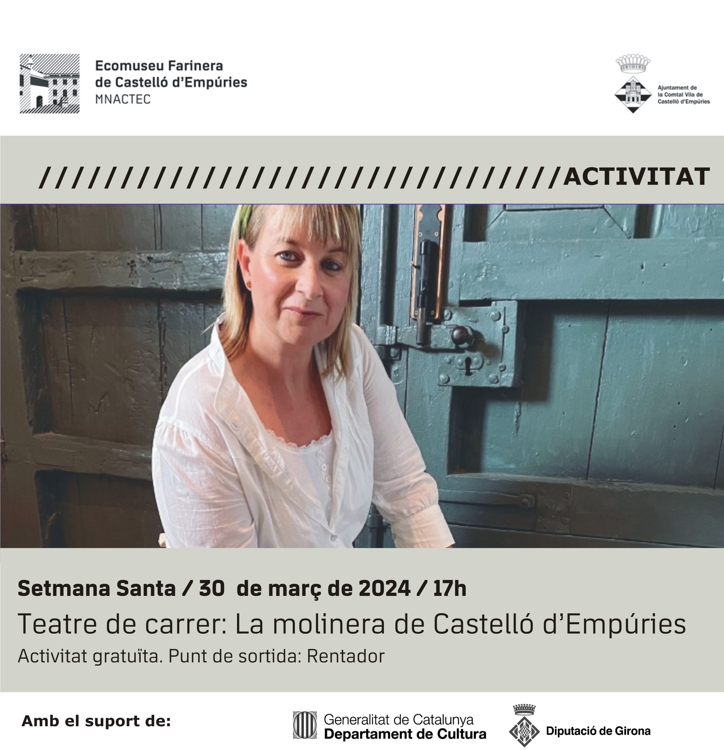 Escena Teatre de Carrer: La molinera de Castelló d’Empúries 